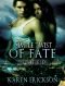 [Fated 03] • Simple Twist of Fate